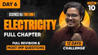 Electricity CLASS 10  Full Chapter Revision amp Most Expected Questions [upl. by Atsyrk]