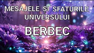 BERBEC 💫 Nu ceda Crede în imposibil Elibereazăte de negativitate și problemele tale se va rezolva [upl. by Margherita]