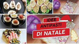 5 ANTIPASTI DI NATALE IDEE FACILI E VELOCI PER LA VIGILIA NATALE E CAPODANNO IDEE DA BUFFET [upl. by Nus733]