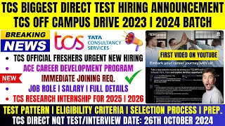 TCS Biggest Direct TestInterview Hiring  TCS FREE OFF Campus Drive 2026  2025  2024  2023 Batch [upl. by Ayekal]