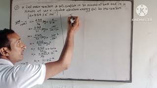 numericals of activation energy Part 1 [upl. by Rabjohn]