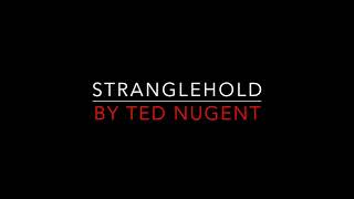 Ted Nugent  Stranglehold 1975 Lyrics [upl. by Arriet]