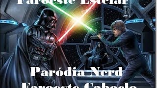 Faroeste Estelar  Paródia Faroeste Caboclo  Star Wars [upl. by Yna]