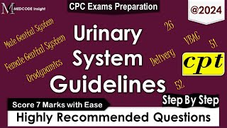 CPT Urinary System Guidelines related Questions [upl. by Eniamor]