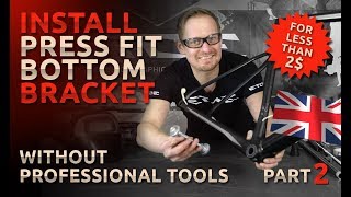 install Press Fit Bottom Bracket without professional tools [upl. by Dane]