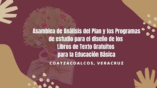 Asamblea de Análisis del Plan y los Programas de Estudio  Coatzacoalcos Veracruz [upl. by Kylah]