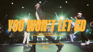 You Won’t Let Go feat Chandler Moore  Todd Galberth [upl. by Lu]