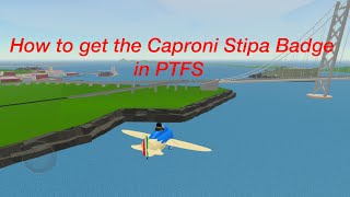 How To Get The Caproni Stipa Badge and its Location [upl. by Nathaniel]