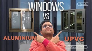 Upvc vs aluminium window  which one is the best for home  cost  detail comparison gharbanaao [upl. by Delfeena]