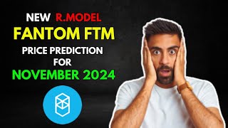 My FANTOM FTM Altseason RModel Price Prediction for November 2024 [upl. by Adav]