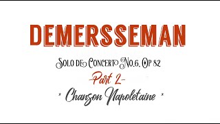 J Demersseman SOLO DE CONCERTNo 6Op 82 accompaniment quotChanson Napolitainequot [upl. by Alfonse]