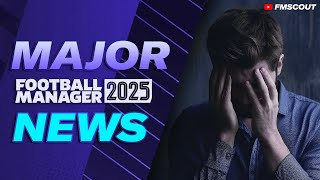 This MAJOR Football Manager 2025 News Could Be GAMECHANGING  FM25 News [upl. by Imeka]