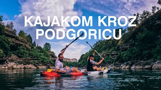 Kajakom kroz Podgoricu Lokalni Hodači [upl. by Noneek]