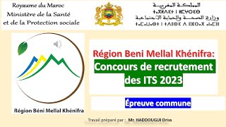 Région Beni Mellal Khénifra  Concours de recrutement des ITS 2023 Épreuve commune [upl. by Sailesh]