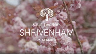 Oxfordshire Shrivenham  Home To Cross Trees Park [upl. by Mistrot12]