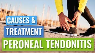 Peroneal Tendinopathy or Tendonitis  Causes amp Treatment [upl. by Libyc]