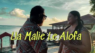 Pesega Boe Saehoney Sapau amp Feagai  UA MALIE LE ALOFA Official Music Video [upl. by Dilisio]