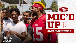 Micd Up Jauan Jennings Hypes Up the Crowd at 49ersCamp [upl. by Nelia]