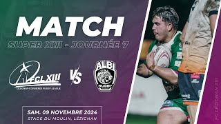 MATCH  Super XIII  Lézignan vs Albi J7 [upl. by Ettelimay]