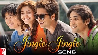 Jingle Jingle Song  Badmaash Company  Shahid Kapoor  Anushka Sharma [upl. by Enyedy220]