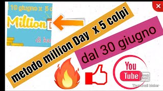 metodo million Day dal mercoledì 30 giugno [upl. by Aerdnael]