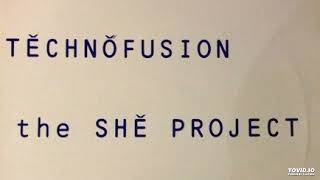 The She Project  Technofusion Full Album [upl. by Cybil334]