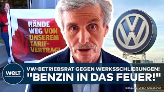 VOLKSWAGEN Werksschließungen Harte Auseinandersetzung“ Betriebsrat kündigt Widerstand an [upl. by Poll475]