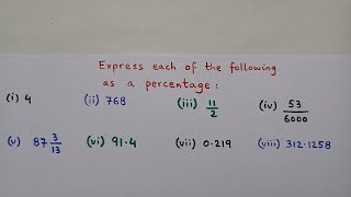 Express each of the following as Percentage  Fraction to Percentage  Decimal to Percentage [upl. by Coonan]