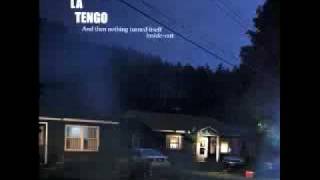 Yo La Tengo  You Can Have It All [upl. by Arutek]