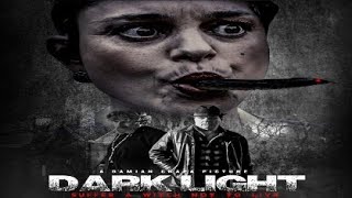 Dark Light 2021 Trailer [upl. by Jacki]