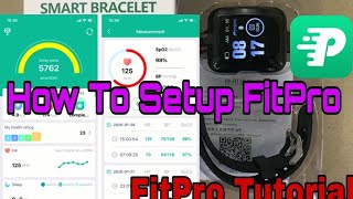 How to Setup Fitpro App  Fitpro Tutorial How To Connect Fitpro Smart Watch to phone [upl. by Mcguire87]