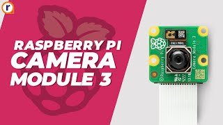 Raspberry Pi Camera Module 3  Pixels Redefined  Robuin [upl. by Nylesaj487]