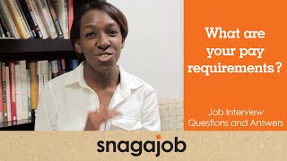 Job interview questions and answers Part 11 What are your pay requirements [upl. by Dimphia]