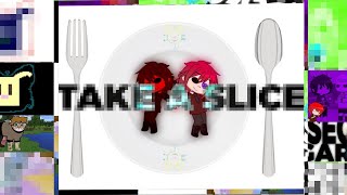 🍰 • Take A Slice  Meme  Original  Topcraft [upl. by Aleksandr]