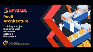 Revit Architecture Full Course By Scortek India Full Course With Projects Best Institute In Up [upl. by Beauregard]