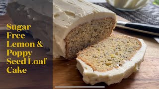 Sugar Free Lemon Poppyseed Mascarpone Loaf Cake 🍋 nosugar nosugarcake sugarfreerecipe [upl. by Dhu]