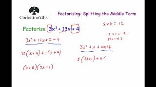 Splitting the Middle Term  Corbettmaths [upl. by Yerak]