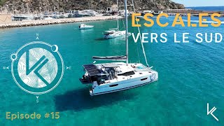 Ep15  Escales vers le Sud [upl. by Ced]