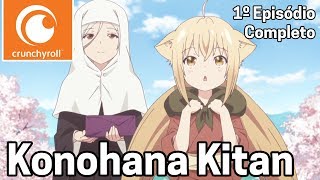 Konohana Kitan Ep 01  Sakuya Konohana [upl. by Sapers]