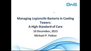 Managing Legionella Bacteria in Cooling Towers [upl. by Eugenle]