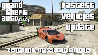 Zentorno Massacro amp More  The Fastest Vehicles in GTA V Update №2 [upl. by Mlehliw206]