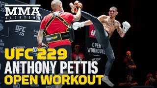 Anthony Pettis UFC 229 Open Workout Complete  MMA Fighting [upl. by Drawd730]