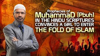 Prophecies of Muhammad pbuh in the Hindu scriptures convinces a Girl to enter the fold of Islam [upl. by Talbert]