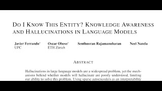 Do I Know This Entity Knowledge Awareness and Hallucinations in Language Models [upl. by Tichonn]