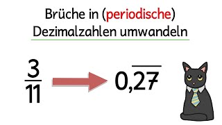 Brüche in periodische Dezimalzahlen umwandeln  Kommazahlen [upl. by Sivle609]