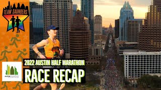 2022 Austin Half Marathon  Race Recap [upl. by Aiken]