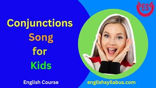 Conjunctions Song for Kids [upl. by Ateerys715]