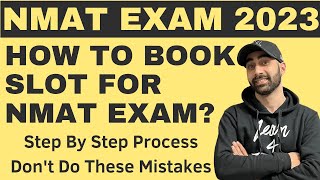 How to Book Exam Slot for NMAT Exam 2023  StepbyStep Guide to Secure Your Preferred Date [upl. by Ardekan]