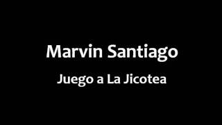 Marvin Santiago  Juego a La Jicotea [upl. by Ettezzil]