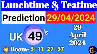 Uk49s Lunchtime Prediction 29 April 2024  Uk49s Teatime Prediction For Today uk49slunchtime [upl. by Helsell]